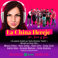 LA CHINA HEREJE / AUDIOSERIE